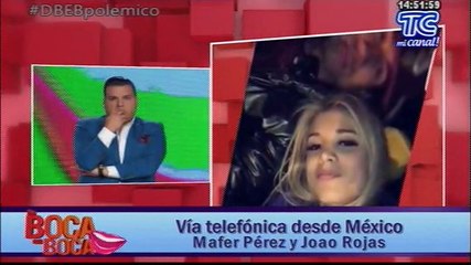 Vía telefónica desde México Mafer Pérez y Joao Rojas