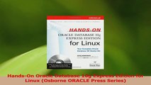 PDF Download  HandsOn Oracle Database 10g Express Edition for Linux Osborne ORACLE Press Series Read Online