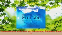 Read  Conversations with God An Uncommon Dialogue Book 1 Ebook Free