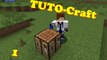 TUTO-Craft : Comment crafter une Table de Craft