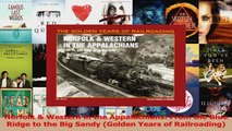 PDF Download  Norfolk  Western in the Appalachians From the Blue Ridge to the Big Sandy Golden Years PDF Online