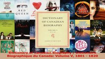 PDF Download  Dictionary of Canadian Biography  Dictionaire Biographique du Canada Volume V 1801  Read Online