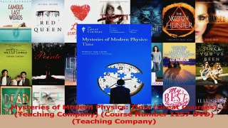 PDF Download  Mysteries of Modern Physics Time Great Courses Teaching Company Course Number 1257 Download Full Ebook