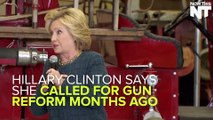 Hillary Clinton Wants To Remind Everyone That She's Been Talking About Gun Reform Forever
