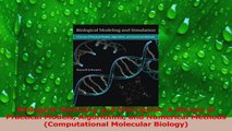 PDF Download  Biological Modeling and Simulation A Survey of Practical Models Algorithms and Numerical Download Full Ebook