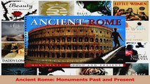 PDF Download  Ancient Rome Monuments Past and Present PDF Online
