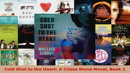 PDF Download  Cold Shot to the Heart A Crissa Stone Novel Book 1 Read Full Ebook