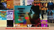 PDF Download  Shoot the Woman First Crissa Stone Book 3 Download Full Ebook