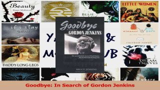 PDF Download  Goodbye In Search of Gordon Jenkins PDF Online