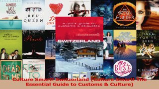 PDF Download  Culture Smart Switzerland Culture Smart The Essential Guide to Customs  Culture PDF Online