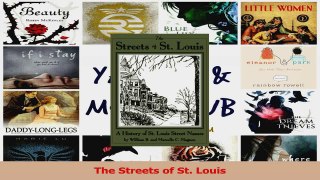 PDF Download  The Streets of St Louis PDF Online