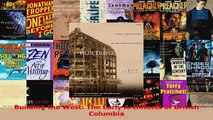 PDF Download  Building the West The Early Architects of British Columbia Download Full Ebook