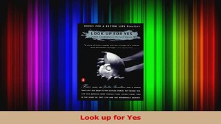 PDF Download  Look up for Yes Download Full Ebook