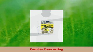 Read  Fashion Forecasting Ebook Free