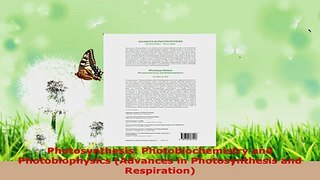 PDF Download  Photosynthesis Photobiochemistry and Photobiophysics Advances in Photosynthesis and PDF Full Ebook