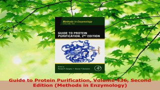 Download  Guide to Protein Purification Volume 436 Second Edition Methods in Enzymology PDF Online