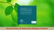 Download  Biochemistry  Molecular Biology of Plants Ebook Online
