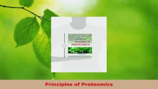 Read  Principles of Proteomics PDF Free