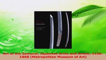 Download  Art of the Samurai Japanese Arms and Armor 11561868 Metropolitan Museum of Art Ebook Free
