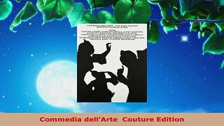 PDF Download  Commedia dellArte  Couture Edition PDF Online