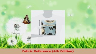 Read  Fabric Reference 4th Edition EBooks Online