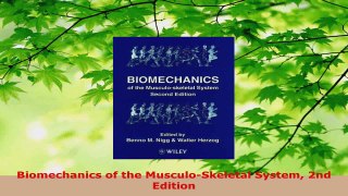 Download  Biomechanics of the MusculoSkeletal System 2nd Edition Ebook Online