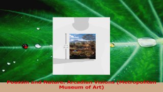 Download  Poussin and Nature Arcadian Visions Metropolitan Museum of Art Ebook Free