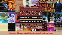 PDF Download  Sports Illustrated Basketballs Greatest Read Online