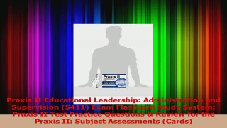 PDF Download  Praxis II Educational Leadership Administration and Supervision 5411 Exam Flashcard Read Full Ebook