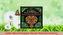 PDF Download  Celtic Stencil Designs Dover Pictorial Archive Read Online