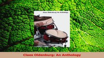 Read  Claes Oldenburg An Anthology Ebook Free