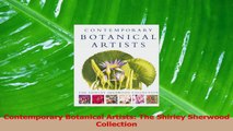 Read  Contemporary Botanical Artists The Shirley Sherwood Collection Ebook Free