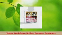 PDF Download  Vogue Weddings Brides Dresses Designers PDF Full Ebook