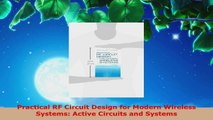 Read  Practical RF Circuit Design for Modern Wireless Systems Active Circuits and Systems PDF Free