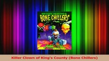 PDF Download  Killer Clown of Kings County Bone Chillers Download Full Ebook