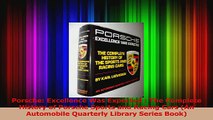 PDF Download  Porsche Excellence Was Expected  The Complete History of Porsche Sports and Racing Cars Download Online