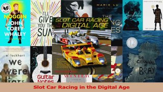 PDF Download  Slot Car Racing in the Digital Age PDF Full Ebook