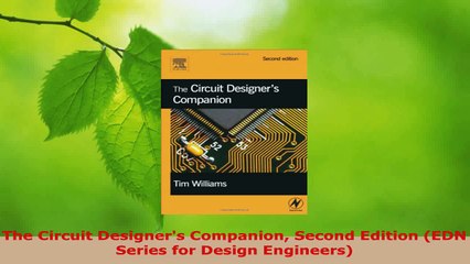Download  The Circuit Designers Companion Second Edition EDN Series for Design Engineers Ebook Online