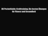 DK PocketGuide: Krafttraining. Die besten Übungen für Fitness und Gesundheit PDF Ebook herunterlad