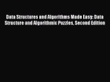 Data Structures and Algorithms Made Easy: Data Structure and Algorithmic Puzzles Second Edition