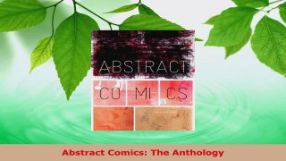 PDF Download  Abstract Comics The Anthology PDF Full Ebook