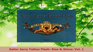 PDF Download  Sailor Jerry Tattoo Flash Rise  Shine Vol 1 Download Full Ebook