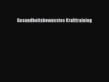 Gesundheitsbewusstes Krafttraining PDF Download kostenlos