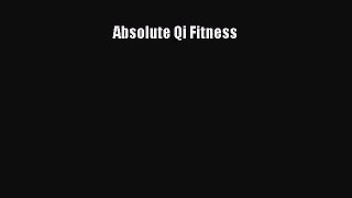 Absolute Qi Fitness PDF Download kostenlos