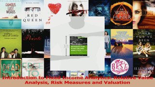 PDF Download  Introduction to Fixed Income Analytics Relative Value Analysis Risk Measures and Read Full Ebook