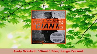 PDF Download  Andy Warhol Giant Size Large Format Download Online