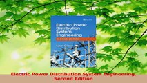 Read  Electric Power Distribution System Engineering Second Edition EBooks Online