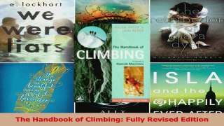 PDF Download  The Handbook of Climbing Fully Revised Edition PDF Online