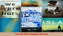 PDF Download  The Kid Who Climbed Everest PDF Full Ebook