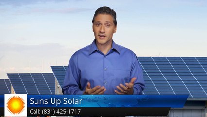 Suns Up Solar Santa Cruz Superb Five Star Review by Dakota S.